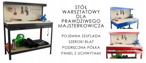 STÓŁ WARSZTATOWY ROBOCZY NARZĘDZIOWY Z SZUFLADĄ